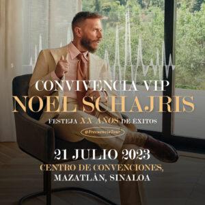 Convivencia VIP Noel Schajris 21 de Julio Mazatlán Sinaloa