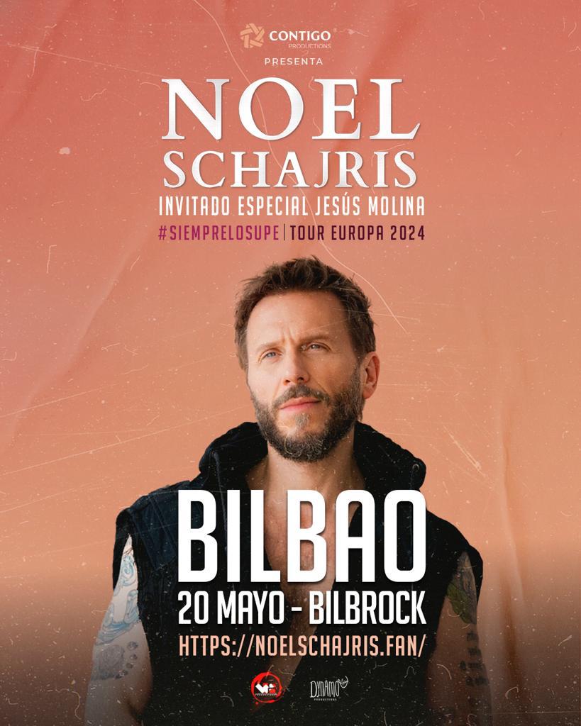 Comprar entradas Noel Schajris tour Bilbao, España 20 de Mayo 2024