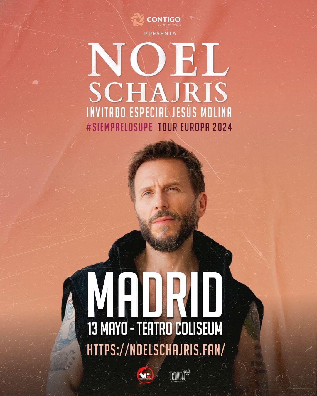 Noel Schajris en Concierto, Madrid, Mayo 13 2024, compra entradas aquí