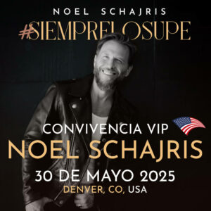 Convivencia VIP Noel Schajris 30 de mayo de 2025 #SIEMPRELOSUPE Tour 2025 Denver, Colorado