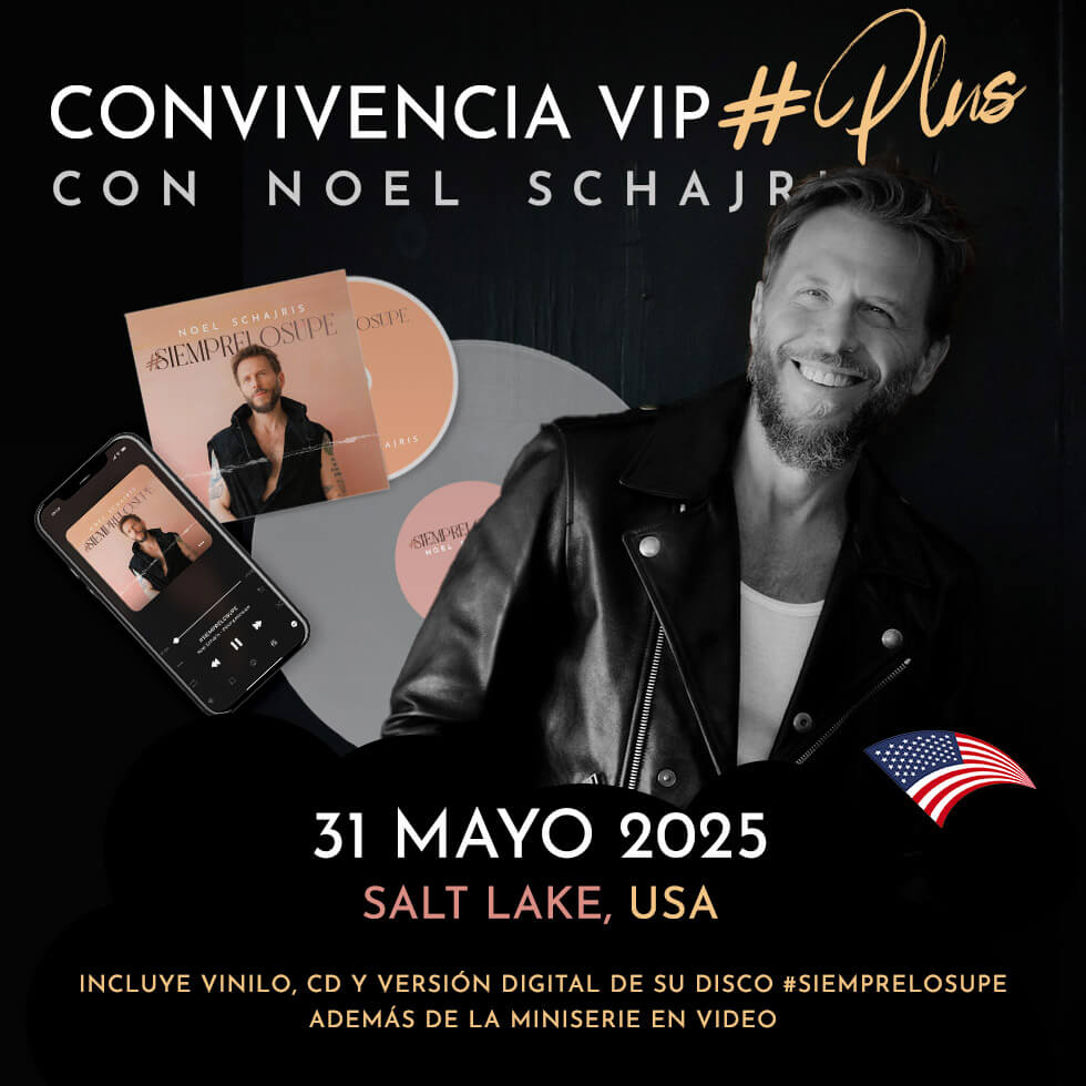 VIP PLUS Meet and Greet May 31, 2025 Salt Lake 1 Convivencia VIP PLUS Noel Schajris 31 de mayo de 2025 #SIEMPRELOSUPE Tour 2025 Salt Lake