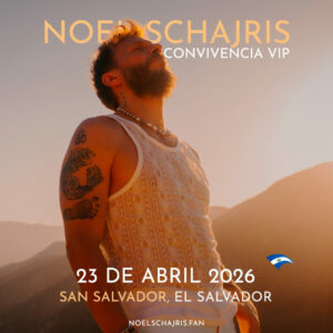 Conoce a Noel Schajris de Sin Bandera en persona, firma de autógrafos, fotografía, gira Escenas Tour, El Salvador, 2026