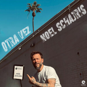 Otra Vez Noel Schajris Single Cover