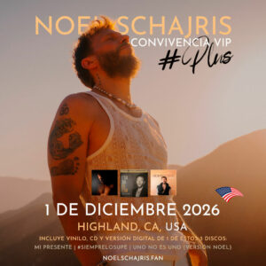 Convivencia VIP 1 de diciembre 2026, Highland, CA, USA, conoce a Noel Schajris de Sin Bandera en persona, Escenas tour
